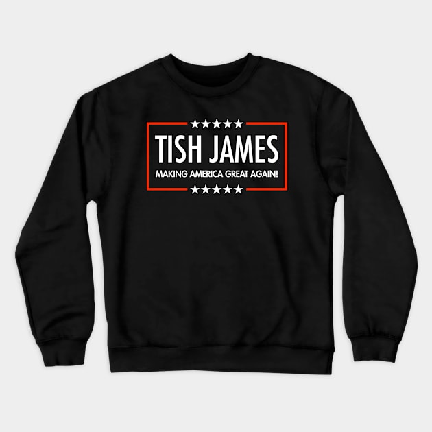 Tish James - Making America Great Crewneck Sweatshirt by Tainted